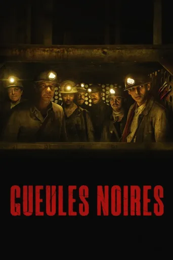 Постер Gueules noires