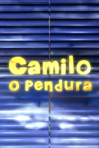 Постер Camilo, O Pendura