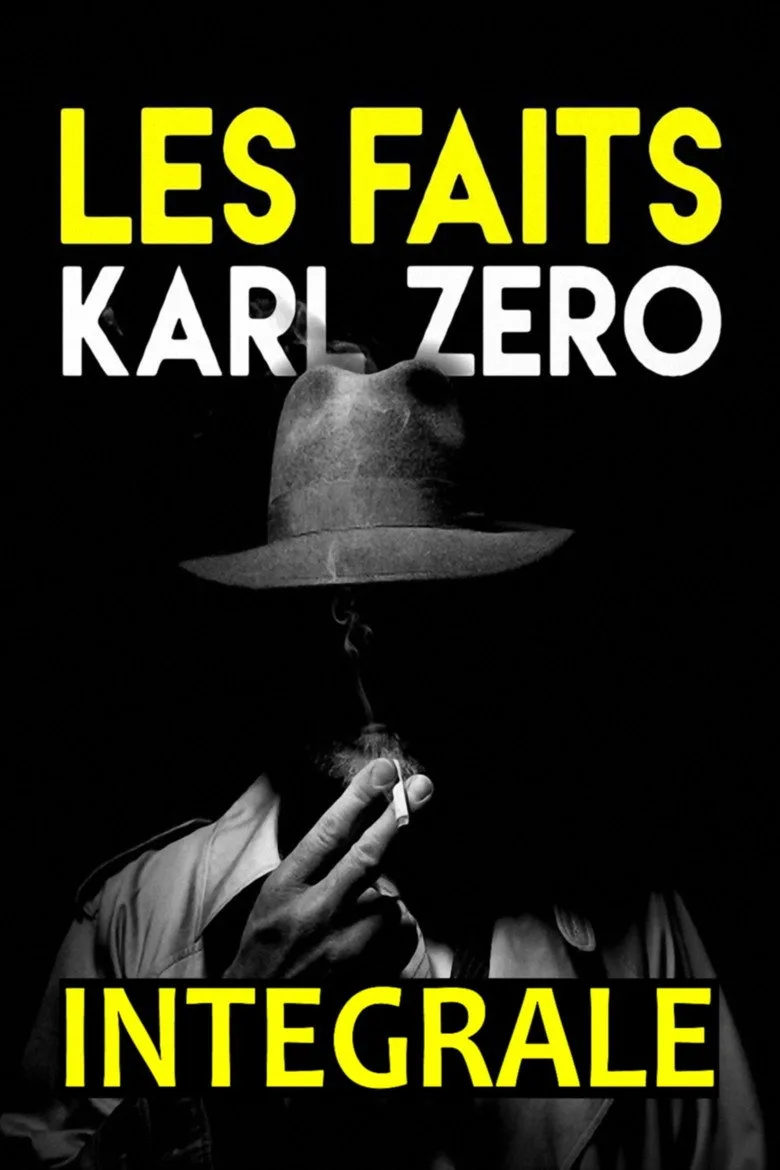 Les faits Karl Zéro poster