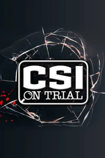 Постер CSI on Trial