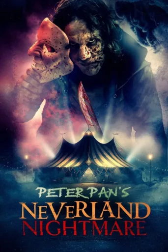 ملصق Peter Pan's Neverland Nightmare