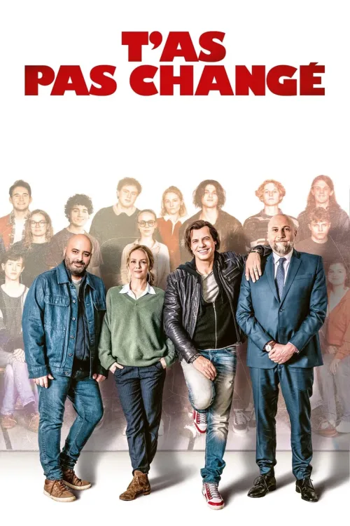 T'as pas changé