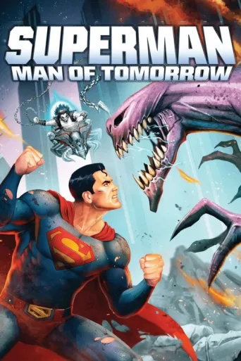 ملصق Superman: Man of Tomorrow