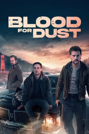 ملصق Blood for Dust