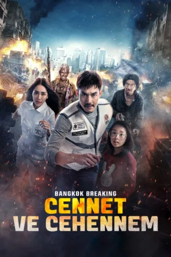 Постер Bangkok Breaking: Cennet ve Cehennem