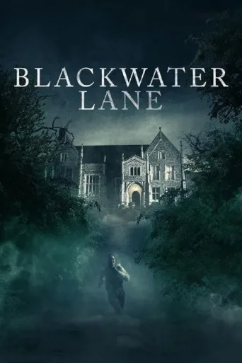 Постер Blackwater Lane