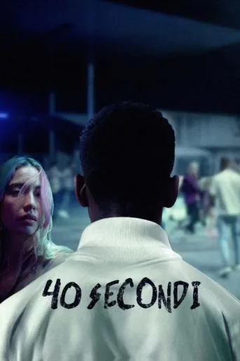 Póster de 40 Secondi