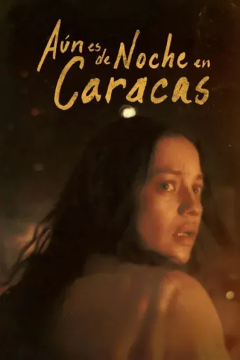 Aún es de Noche en Caracas afişi