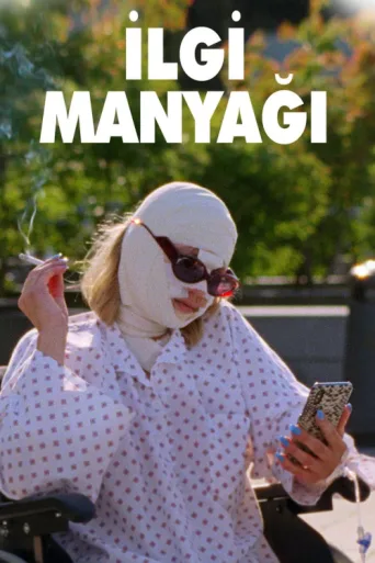 İlgi Manyağı afişi