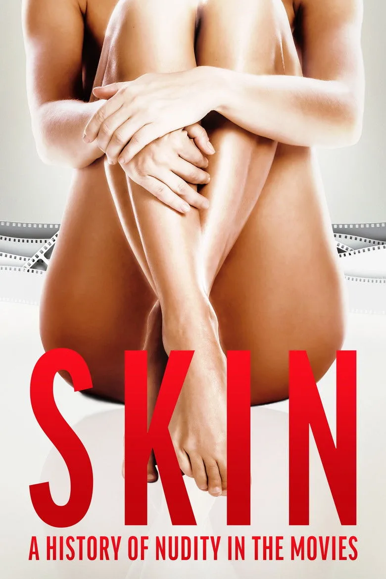 Skin: A History of Nudity in the Movies posteri