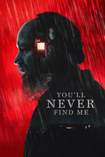 Постер You'll Never Find Me