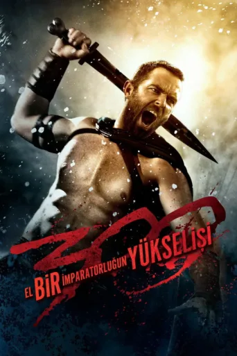 ملصق 300: Bir İmparatorluğun Yükselişi