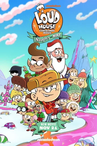 Póster de A Loud House Christmas Movie: Naughty or Nice