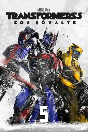ملصق Transformers: Son Şövalye