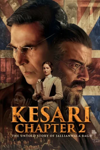 Póster de Kesari Chapter 2: The Untold Story of Jallianwala Bagh