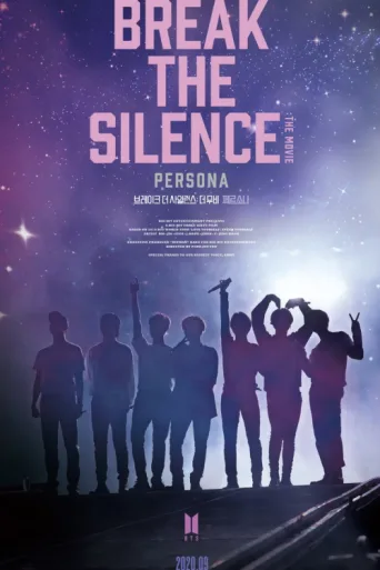 ملصق Break the Silence: The Movie