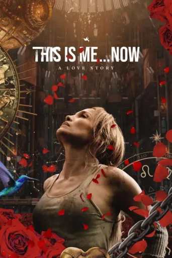 ملصق This Is Me…Now: Bir Aşk Hikâyesi