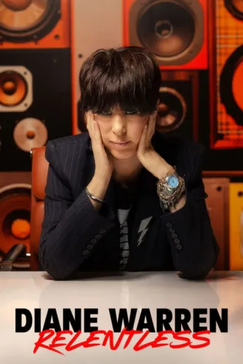 Постер Diane Warren: Relentless