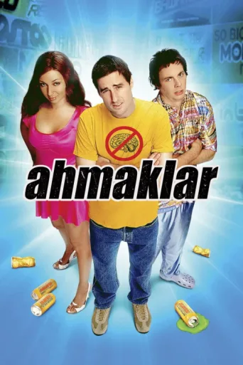 Постер Ahmaklar