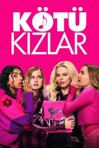 Poster for Kötü Kızlar