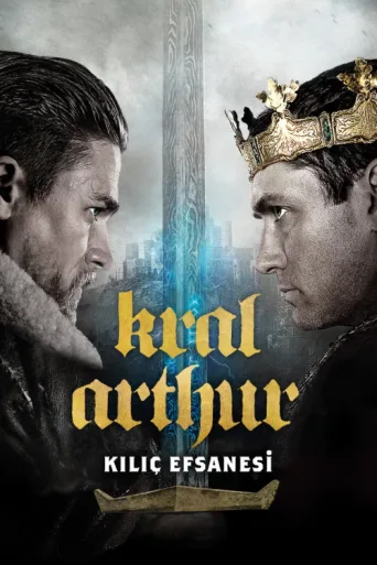 Poster for Kral Arthur: Kılıç Efsanesi