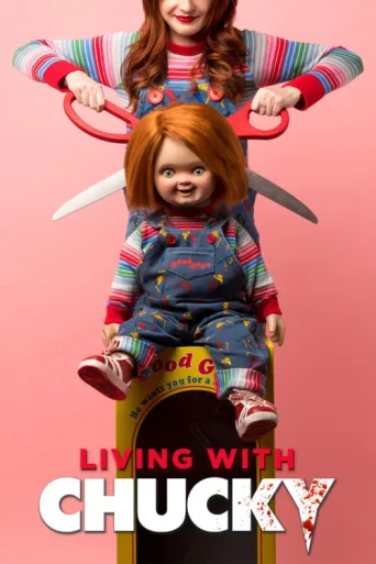 Poster for Living with Chucky