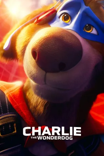 Постер Charlie the Wonderdog