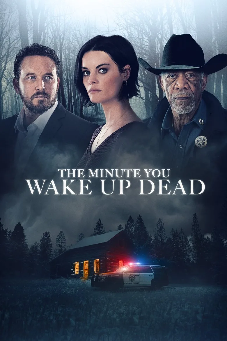 ملصق The Minute You Wake Up Dead