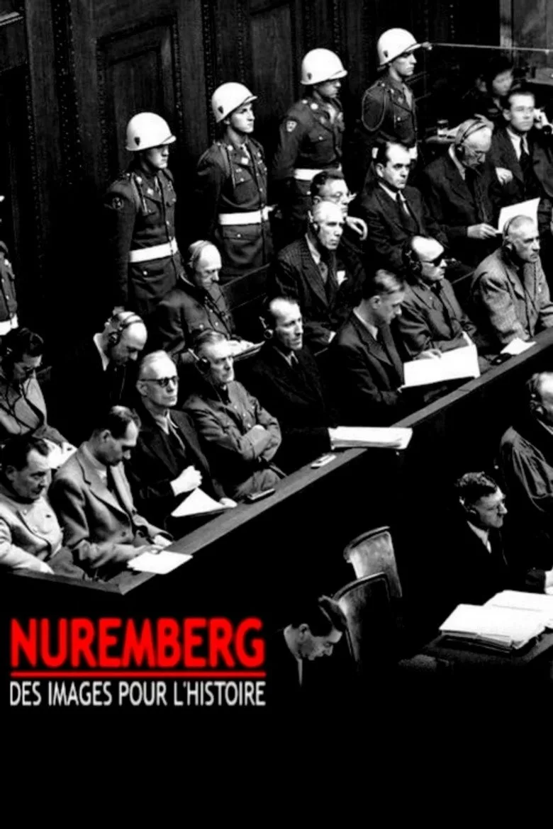 Nuremberg : des images pour l'histoire