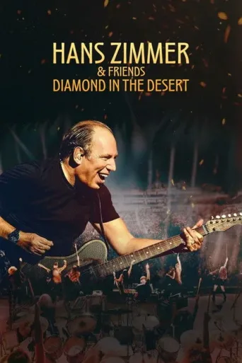 ملصق Hans Zimmer & Friends: Diamond in the Desert