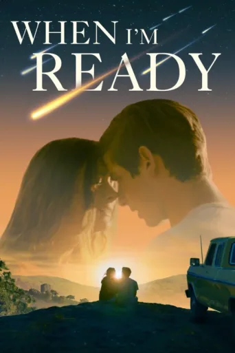 Постер When I'm Ready