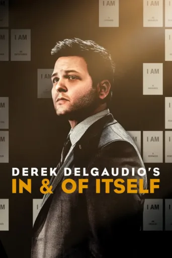 Постер Derek DelGaudio's In & of Itself