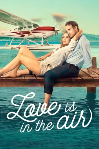 Постер Love Is in the Air
