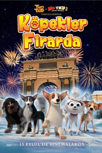 Poster for Köpekler Firarda