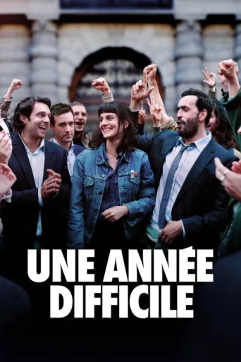Poster for Une année difficile