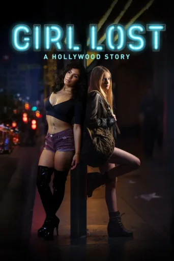 ملصق Girl Lost: A Hollywood Story