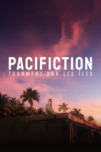 ملصق Pacifiction - Tourment sur les îles