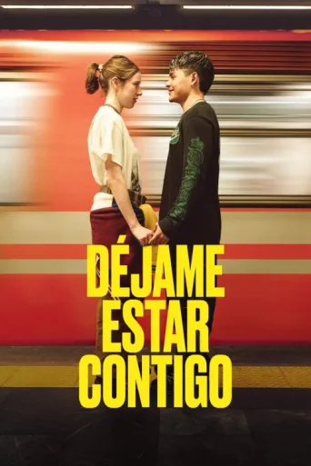 Постер Déjame Estar Contigo