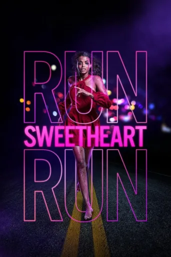 Póster de Run Sweetheart Run