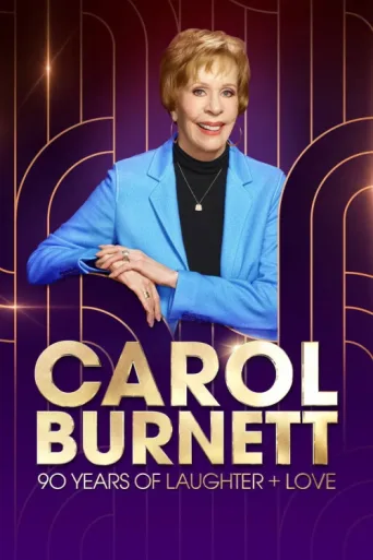 ملصق Carol Burnett: 90 Years of Laughter + Love