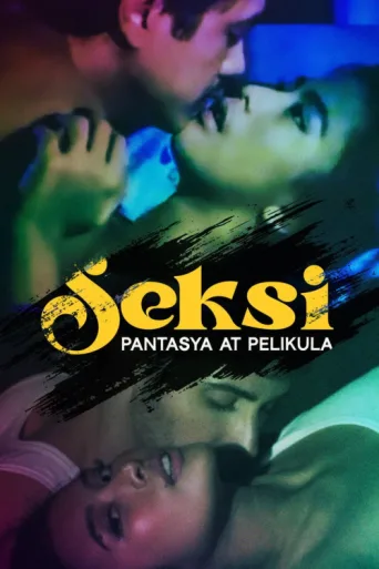 Poster for Seksi: Pantasya at Pelikula