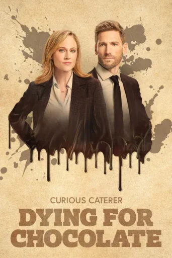 Постер Curious Caterer: Dying for Chocolate