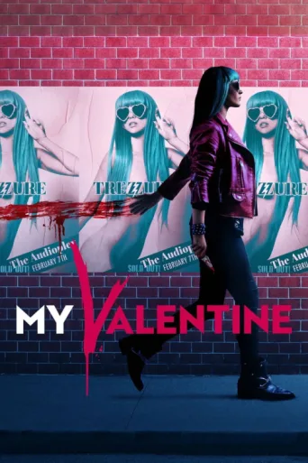 Постер My Valentine