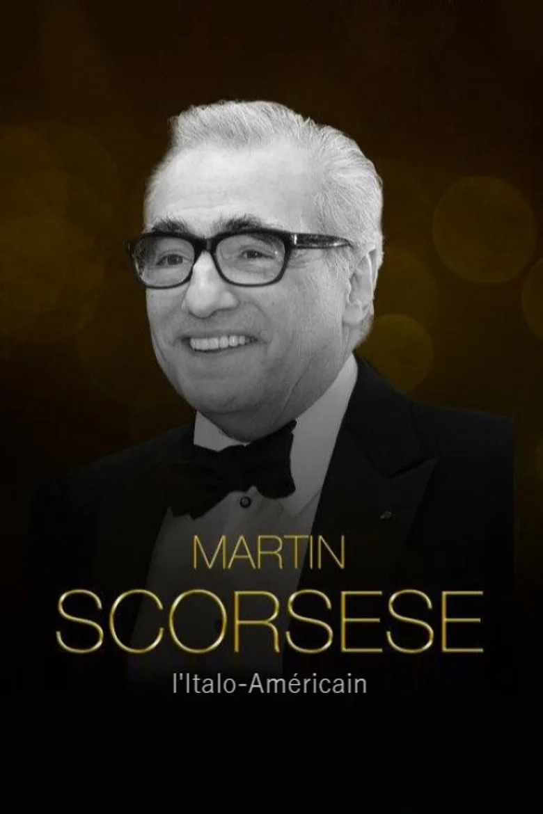 ملصق Martin Scorsese, l'Italo-Américain