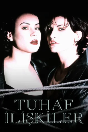 Poster for Tuhaf İlişkiler