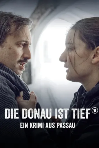 Постер Die Donau ist tief - Ein Krimi aus Passau
