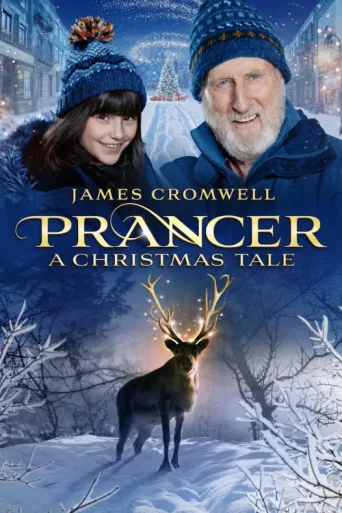 Постер Prancer: A Christmas Tale