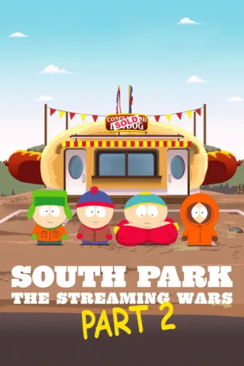 Постер South Park the Streaming Wars Part 2