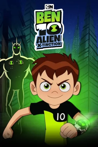 ملصق Ben 10: Alien X-Tinction