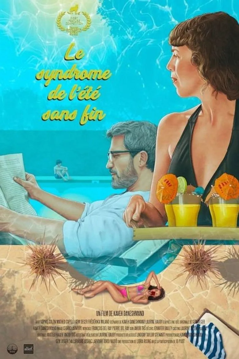 Le syndrome de l'été sans fin poster
